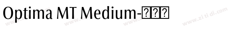 Optima MT Medium字体转换